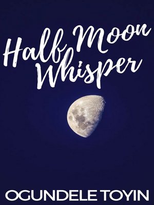 cover image of Half Moon Whisper